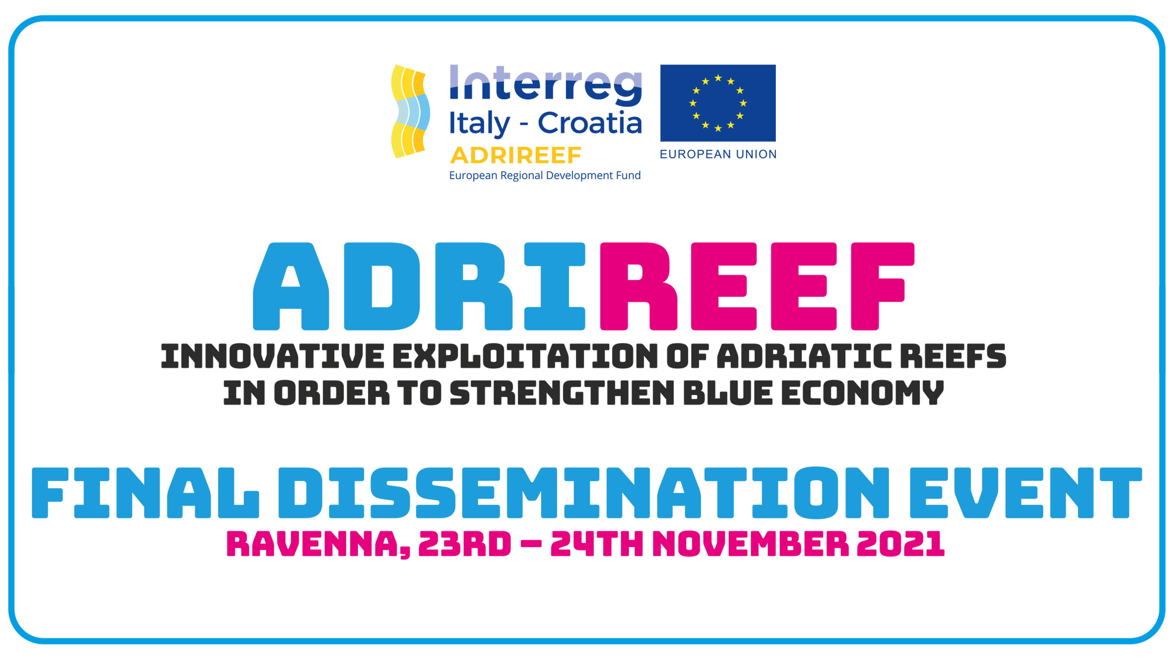 ADRIREEF Final Dissemination Event in Ravenna