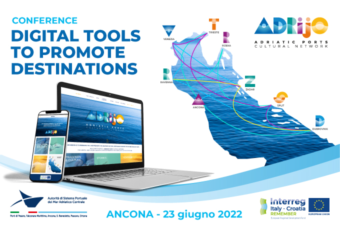DIGITAL TOOLS TO PROMOTE DESTINATIONS. REMEMBER PROJECT final conference in Ancona