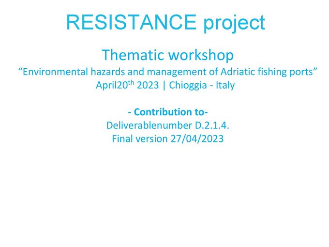 Thematic workshop “Environmental hazards and management of Adriatic fishing ports”
